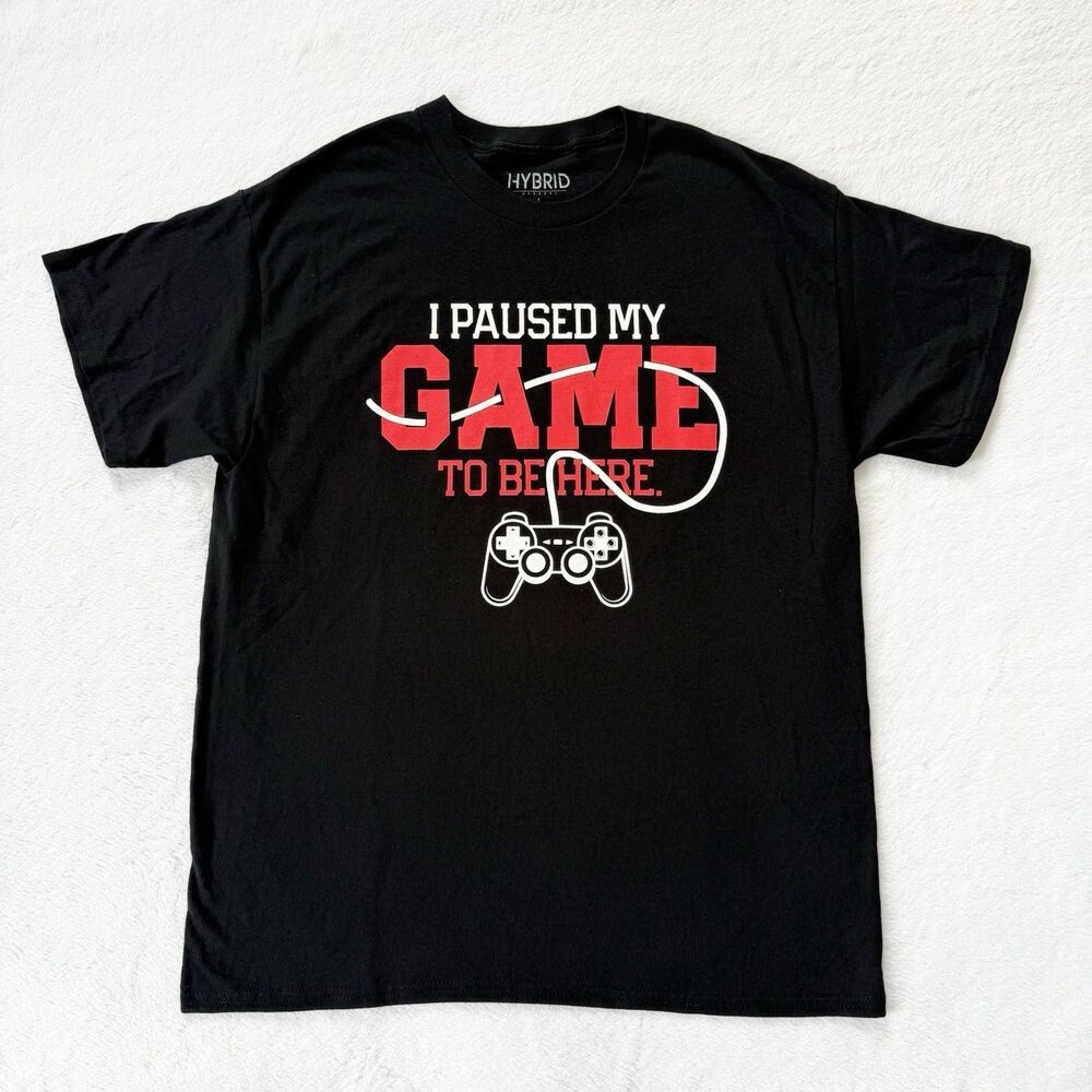 Gamer T Shirt Men’s I Paused My Game To Be Here Short Sleeve Black Size Large